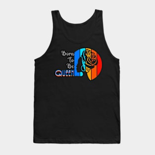 Born To Be Queen Tank Top